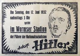 Poster for a speech of Adolf Hitler in Worms in front of 30,000 participants